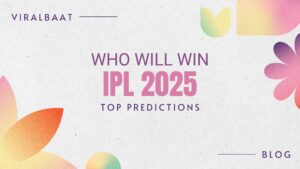 Read more about the article Which IPL Team Will Win in 2025? Indian Premier League 2025 Prediction